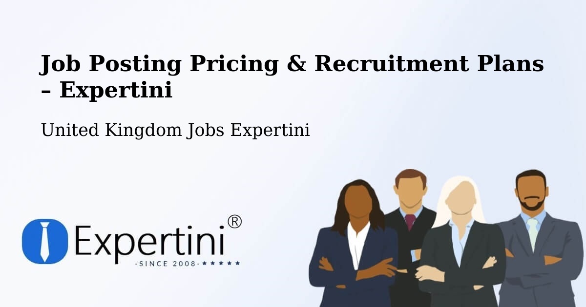 Job Posting Pricing & Recruitment Plans – Weston Super Mare - Weston Super Mare, United Kingdom Jobs Expertini